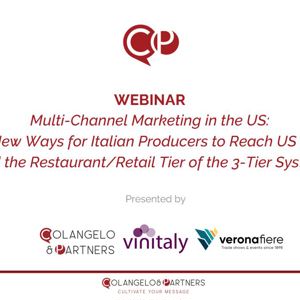 Multi-channel marketing in the US: Exploring New Ways for Italian Producers to Reach US Consumers and the Restaurant/Retail Tier of the 3-Tier System