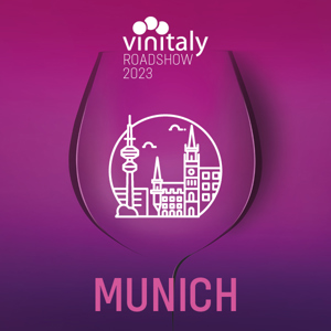 Vinitaly Roadshow 2023 - Munich